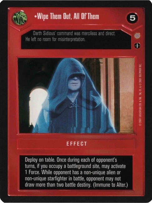 Buy Wipe Them Out, All Of Them | Coruscant | SWCCGStore.com