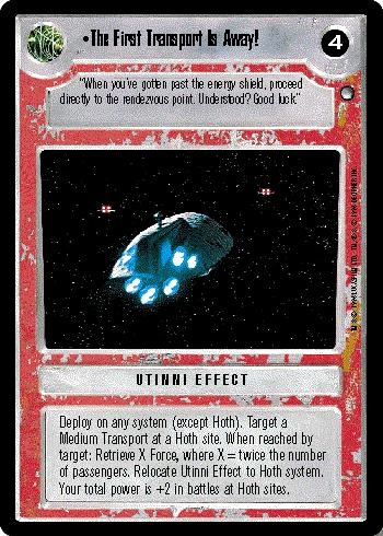 HOTH LIMITED star wars ccg swccg Near Mint The First Transport Is Away 